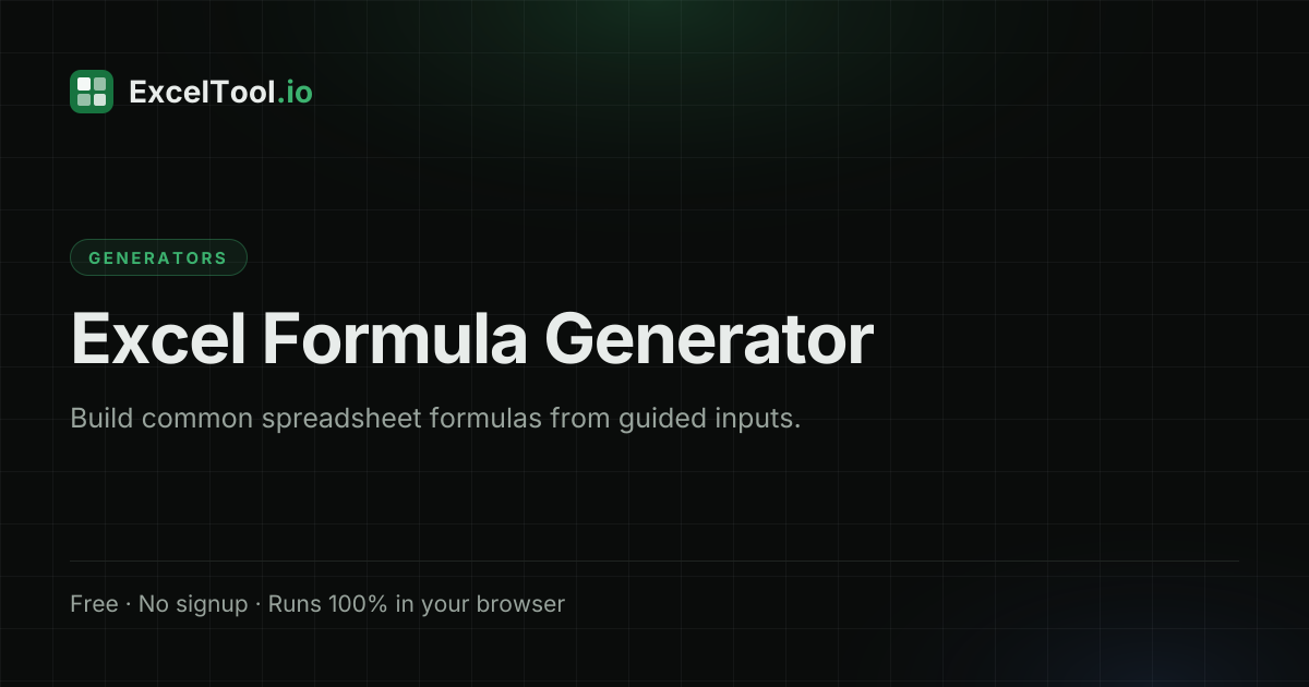 Excel Formula Generator - Free Excel Formula Maker & Builder | ExcelTool.io