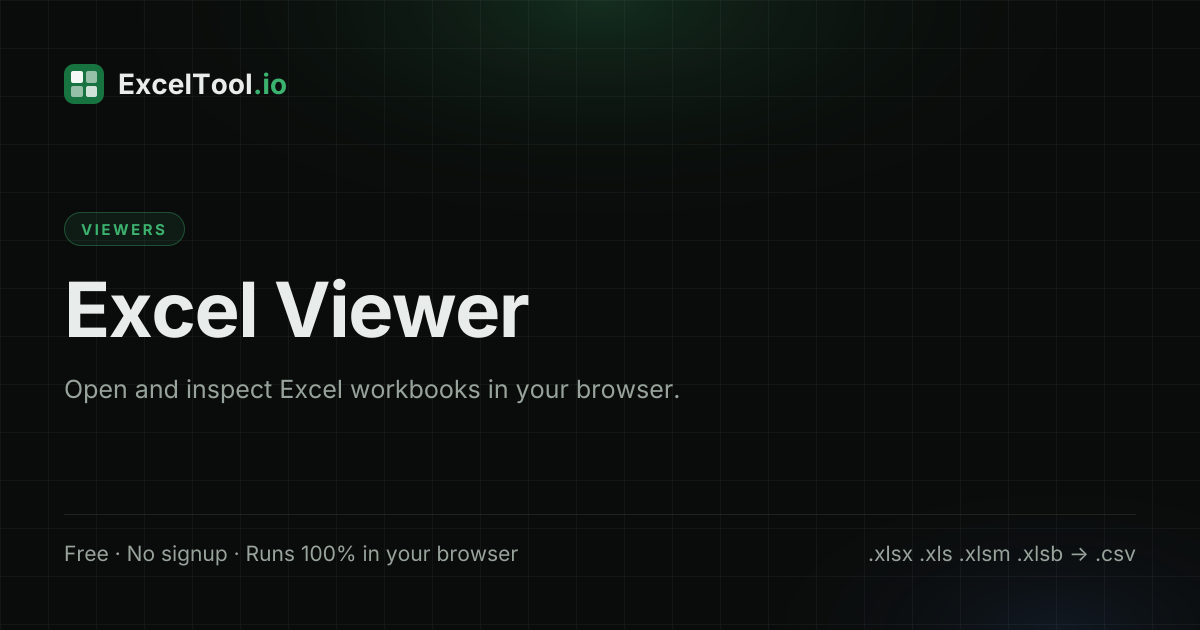 Excel Viewer Online Free - Open Excel Files Without Excel | ExcelTool.io